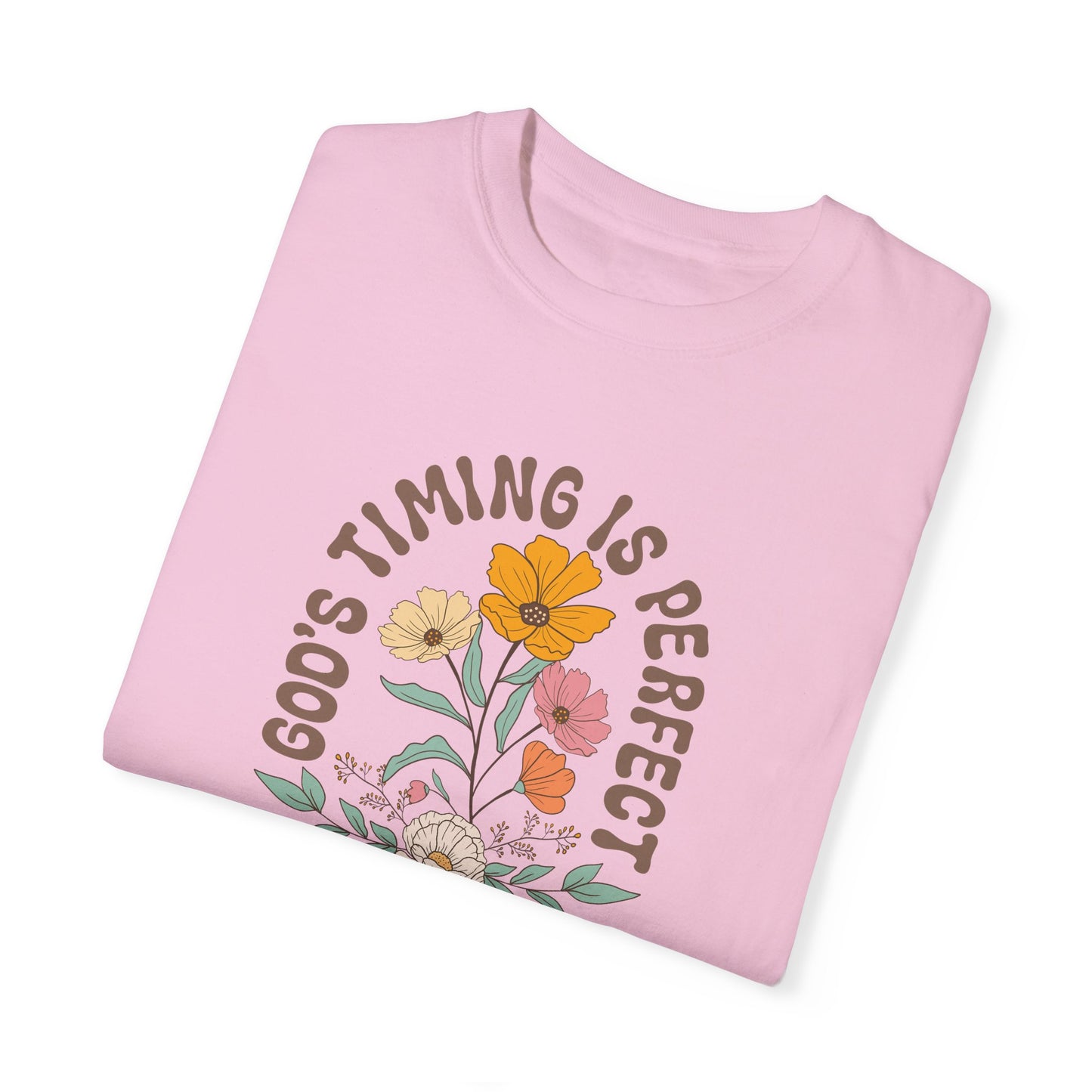 God’s Timing is Perfect T-Shirt