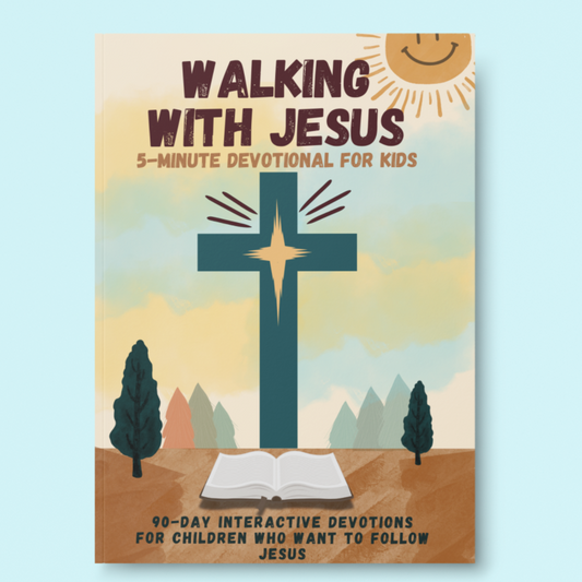 Walking with Jesus: 5-Minute Devotional for Kids: 90-Day Interactive Devotions for Children Who Want to Follow Jesus