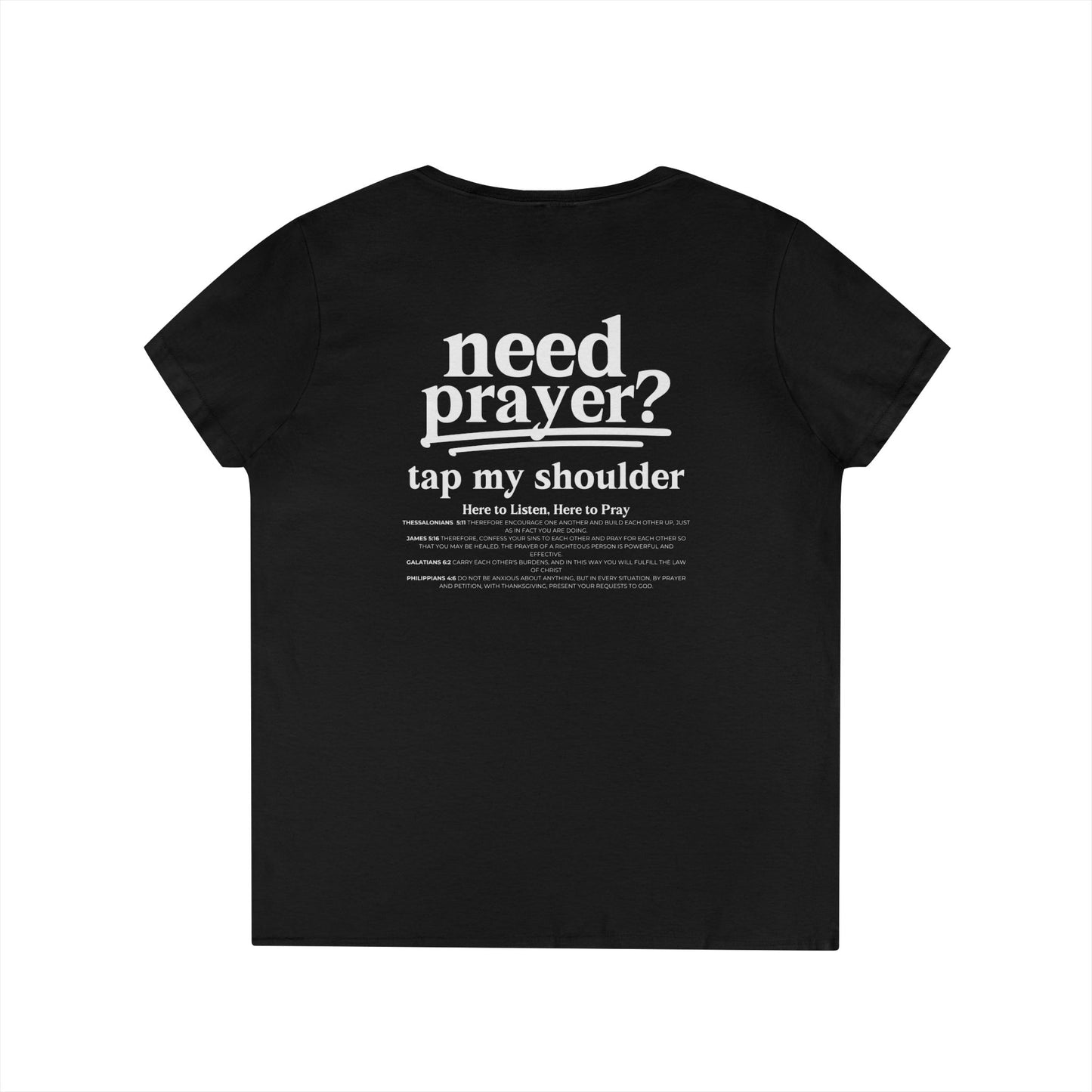 Need Prayer? Ladies' Trendy V-Neck T-Shirt