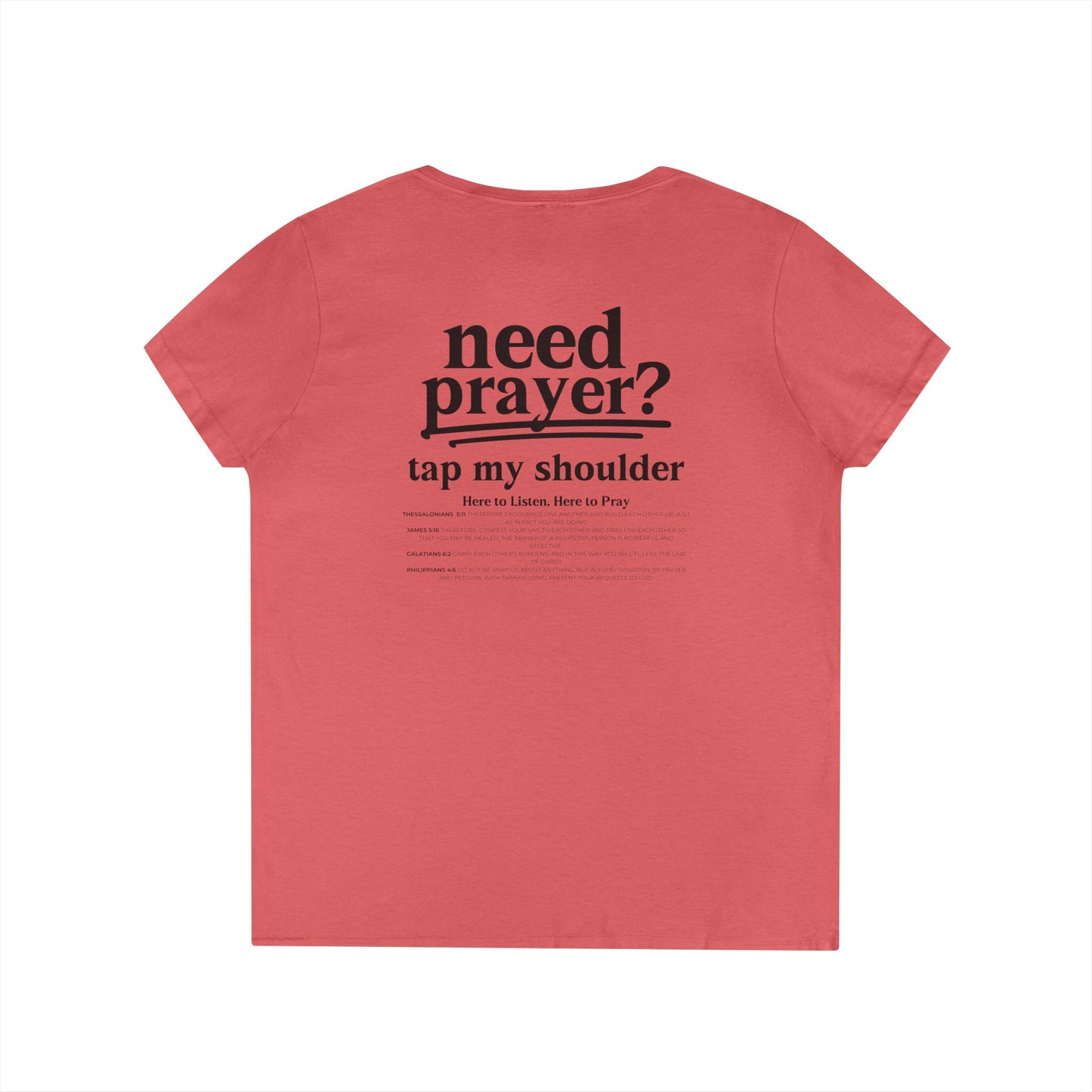 Need Prayer? Ladies' Trendy V-Neck T-Shirt