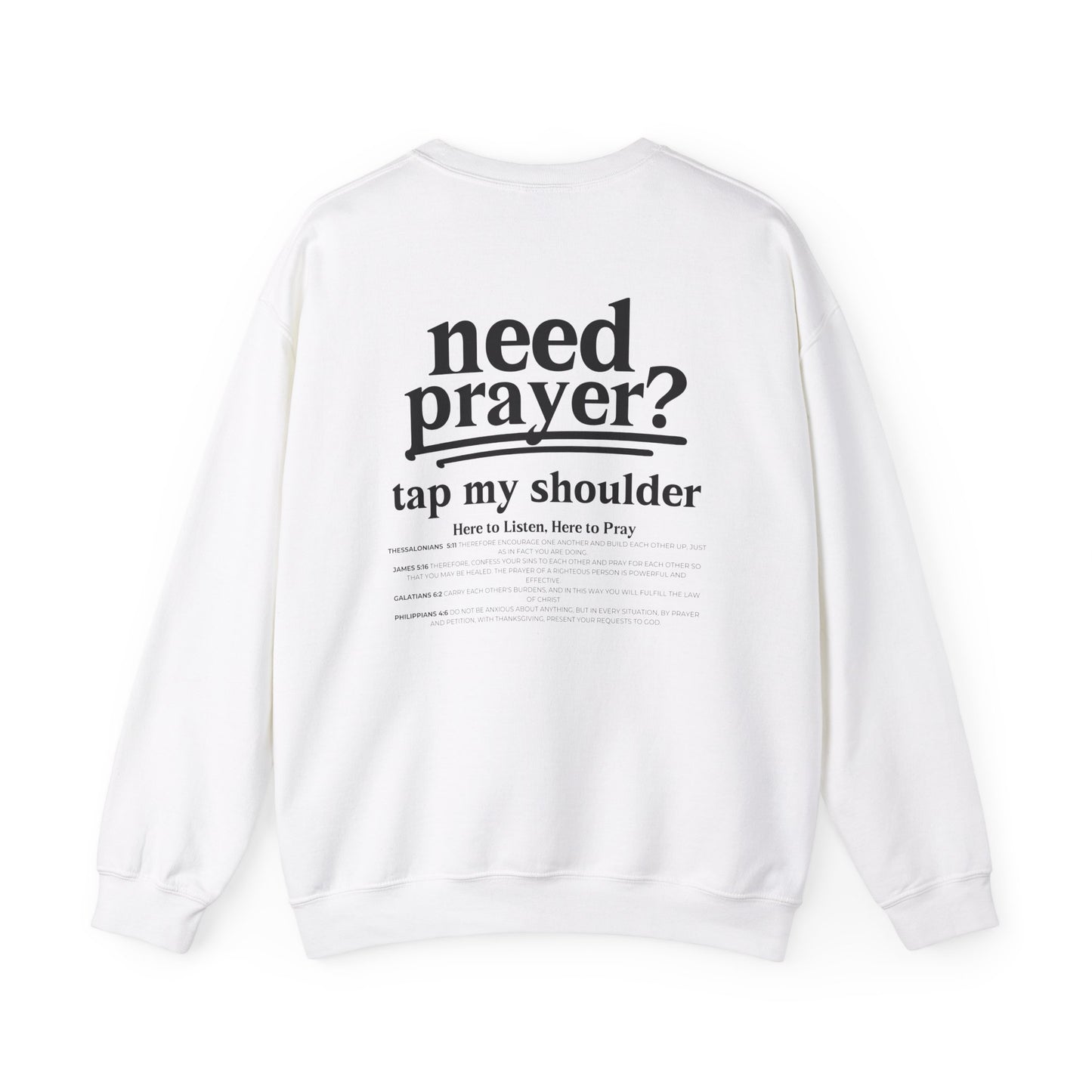 Need Prayer? Tap My Shoulder We Can Pray Trendy Sweatshirt